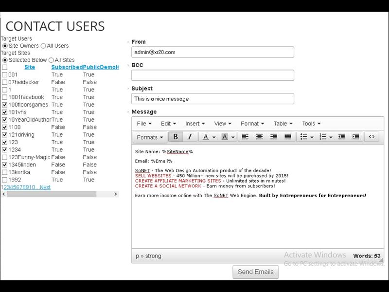 The Contact User feature allows you to eMail-Blast every single website owner and every single user.(..)